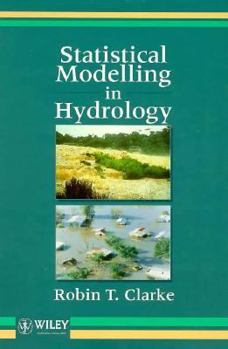 Statistical Modelling in Hydrology
