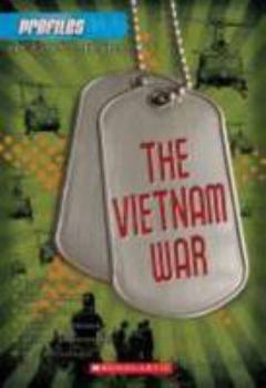 The Vietnam War - Book #5 of the Biography Profile Series
