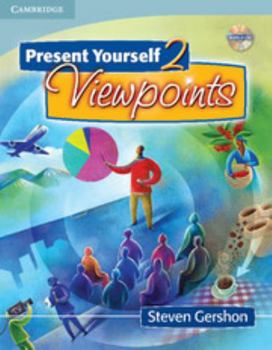 Paperback Present Yourself 2 Student's Book with Audio CD: Viewpoints [With CD] Book
