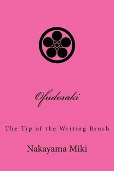Paperback Ofudesaki: The Tip of the Writing Brush Book
