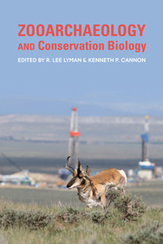 Paperback Zooarchaeology and Conservation Biology Book