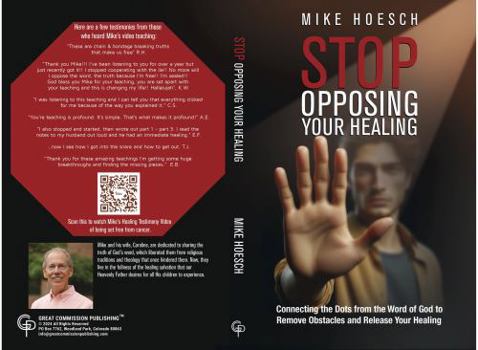 Paperback STOP OPPOSING YOUR HEALING Book