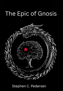 Hardcover The Epic of Gnosis Book