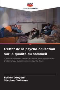 Paperback L'effet de la psycho-éducation sur la qualité du sommeil [French] Book