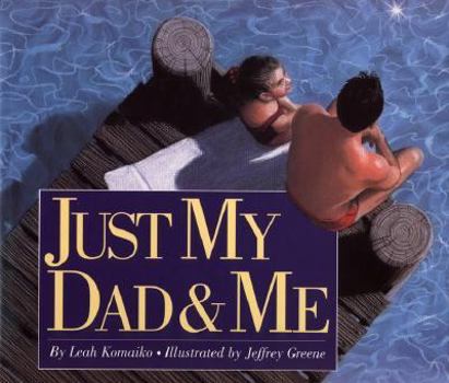 Hardcover Just My Dad and Me Book