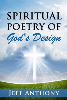 Paperback Spiritual Poetry of God's Design Book