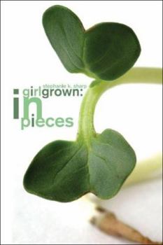 Paperback Girlgrown: In Pieces Book