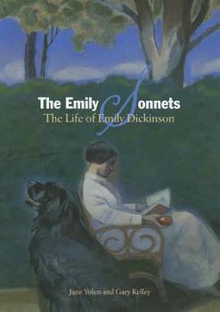 Hardcover The Emily Sonnets: The Life of Emily Dickinson Book