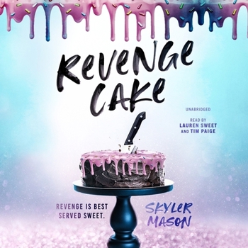 Audio CD Revenge Cake: A Deliciously Angsty College Romance Book