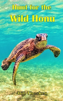 Paperback Hunt for the Wild Honu Book