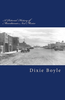 Paperback A Pictorial History of Mountainair, New Mexico Book
