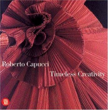 Paperback Roberto Capucci: Timeless Creativity Book