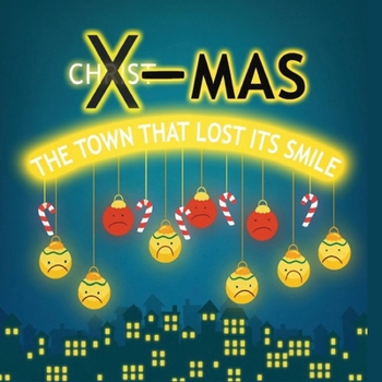Paperback X-Mas: The Town That Lost Its Smile Book