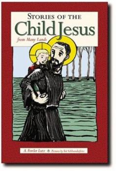 Paperback Stories of the Child Jesus from Many Lands Book