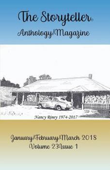 Paperback The Storyteller Magazine/Anthology: January/February/March 2018 Book