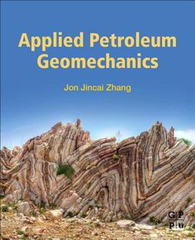 Paperback Applied Petroleum Geomechanics Book