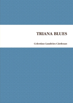 Paperback Triana Blues Book