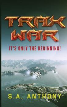 Paperback Trax War: It's Only the Beginning Book