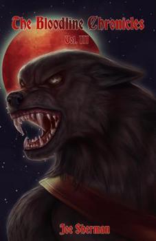 Paperback The Bloodline Chronicles Vol. III Book