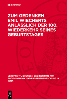 Zum Gedenken Emil Wiecherts Anlässlich Der 100. Wiederkehr Seines Geburtstages