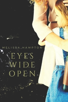 Eyes Wide Open: Lori's Story (Paraiso)