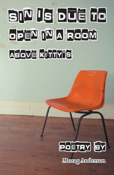 Paperback Sin Is Due In A Room Above Kitty's Book