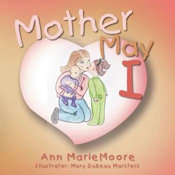 Paperback Mother May I Book