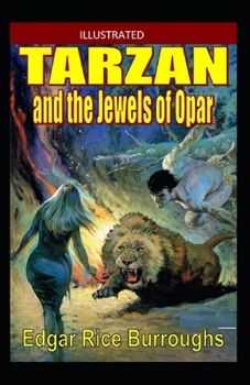 Paperback Tarzan and the Jewels of Opar Illustrated Book