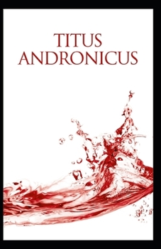 Paperback Titus Andronicus by William Shakespeare illustrated Book