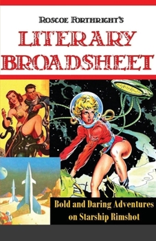 Paperback Bold and Daring Adventures on Starship Rimshot Book