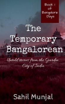 Paperback The Temporary Bangalorean Book