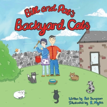 Paperback Bill and Pat's Backyard Cats Book