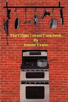 Paperback The Crime Lovers' Cookbook Book