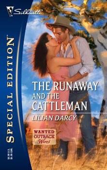 Mass Market Paperback The Runaway and the Cattleman: Wanted Outback Wives Book