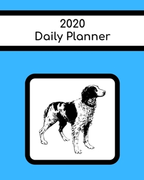 2020 Daily Planner: Brittany Spaniel; January 1, 2020 - December 31, 2020; 8" x 10"