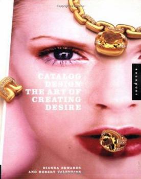 Paperback Catalog Design: Art of Creating Desire Book