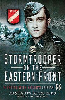 Paperback Stormtrooper on the Eastern Front: Fighting with Hitler's Latvian SS Book