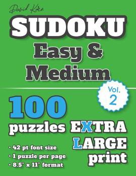 Paperback David Karn Sudoku - Easy & Medium Vol 2: 100 Puzzles, Extra Large Print, 42 pt font size, 1 puzzle per page [Large Print] Book
