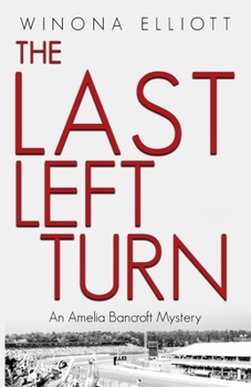 Paperback The Last Left Turn: A Thrilling Suspense Novel Book