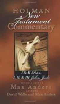 Hardcover Holman New Testament Commentary - 1 & 2 Peter, 1 2 & 3 John and Jude: Volume 11 Book