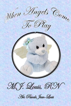 Paperback When Angels Come to Play Book