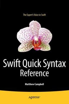 Paperback Swift Quick Syntax Reference Book