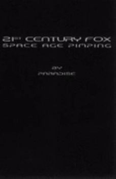 Paperback 21st Century Fox: Space Age Pimping Book