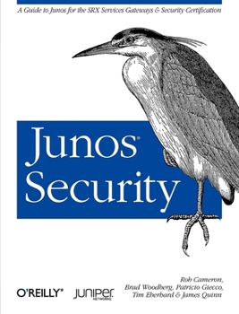 Paperback Junos Security: A Guide to Junos for the Srx Services Gateways and Security Certification Book