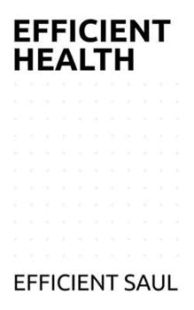 Paperback Efficient Health Book