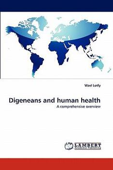 Paperback Digeneans and human health Book