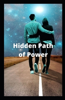 Paperback Hidden Path of Power Book