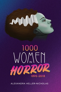 Hardcover 1000 Women In Horror, 1895-2018 (hardback) Book