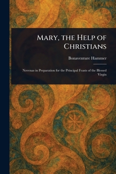 Paperback Mary, the Help of Christians Book
