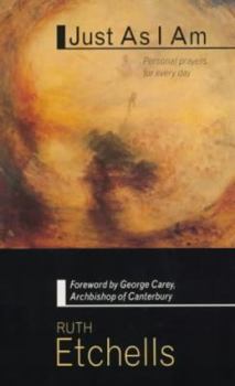 Paperback Just as I Am: Personal Prayers for Every Day Book